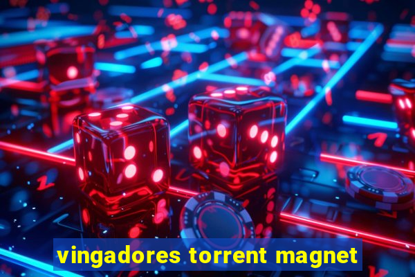 vingadores torrent magnet